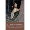 Coon Hunting in Schuyler County, Illinois