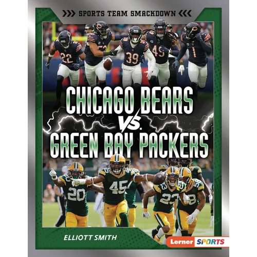 Chicago Bears vs. Green Bay Packers: Rival Rumble