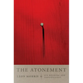 The Atonement: Its Meaning and Significance