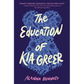 The Education of Kia Greer