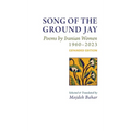 Song of the Ground Jay: , Poems by Iranian Women, 1960-2023, Expanded Edition