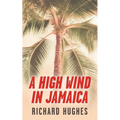 A High Wind in Jamaica