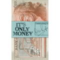 It's Only Money