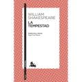 La Tempestad: Traducción Y Edición de Ángel-Luis Pujante