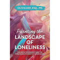 Painting the Landscape of Loneliness: The Drive to Connect and The Strategies to Identify Your Needs