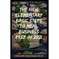 The New Elementary Basic Steps to Meal Business Prep in 2021: whаt іѕ mеаl рrер buѕіnk