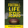 Football, Life, Jesus