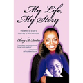 My Life, My Story: The Story of a Girl's Journey to Womanhood