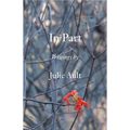 In Part: Writings by Julie Ault