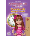 Amanda and the Lost Time (English French Bilingual Book for Kids)