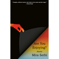 Are You Enjoying?: Stories