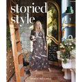 Storied Style: The Book about You, Your Story, and How to Design Your Home with It