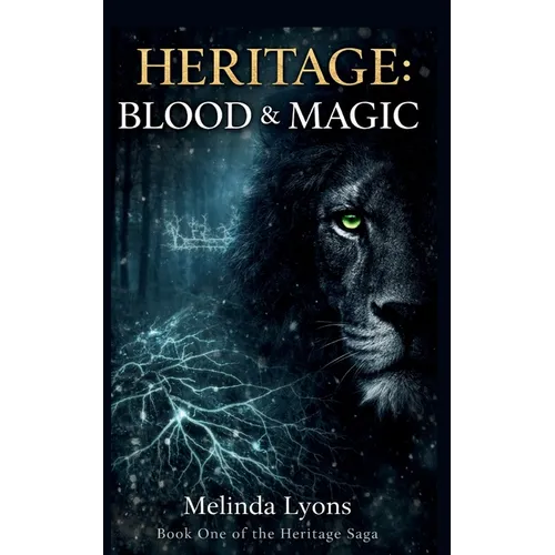 Heritage: Blood and Magic