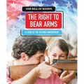 The Right to Bear Arms: A Look at the Second Amendment