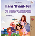 I am Thankful (English Russian Bilingual Children's Book)