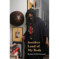 Another Land of My Body