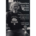 Shanties from the Seven Seas: Shipboard Work-Songs and Some Songs Used as Work-Songs from the Great Days of Sail