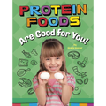 Protein Foods Are Good for You!