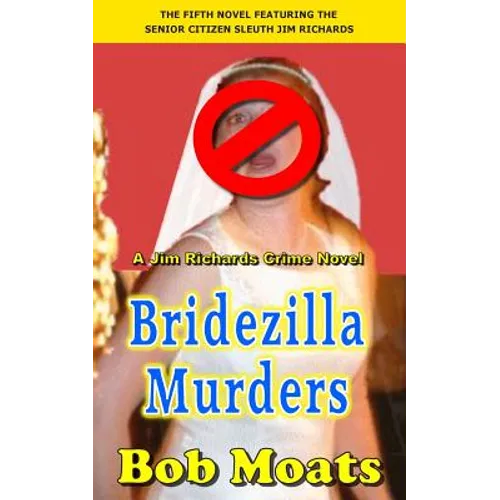 Bridezilla Murders