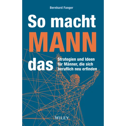 So macht MANN das