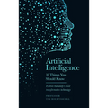 Artificial Intelligence: 10 Things You Should Know