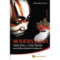 Modern Japan: Origins of the Mind