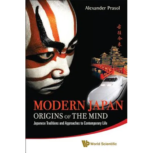 Modern Japan: Origins of the Mind