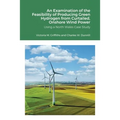 An Examination of the Feasibility of Producing Green Hydrogen from Curtailed, Onshore Wind Power using a North Wales Case Study