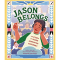 Jason Belongs: The Story of Jason Schachter McKinney
