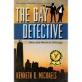 The Gay Detective: Nick and Norm in Chicago