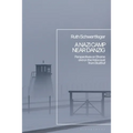 A Nazi Camp Near Danzig: Perspectives on Shame and on the Holocaust from Stutthof