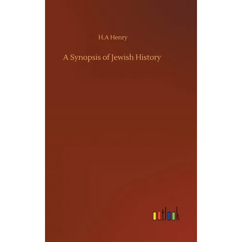 A Synopsis of Jewish History