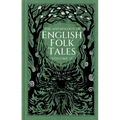 The Anthology of English Folk Tales: Volume II