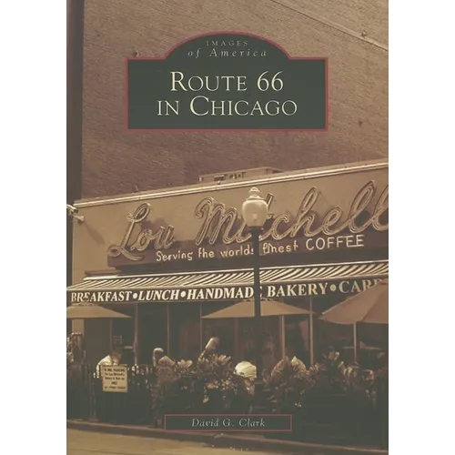Route 66 in Chicago