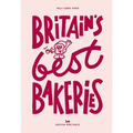Britain's Best Bakeries