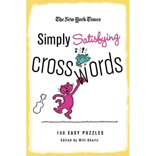 New York Times Simply Satisfying Crosswords