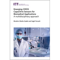 Emerging CMOS Capacitive Sensors for Biomedical Applications: A Multidisciplinary Approach