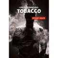 Understanding Tobacco