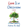 Love Is A Classroom