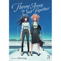 Throw Away the Suit Together Vol. 3