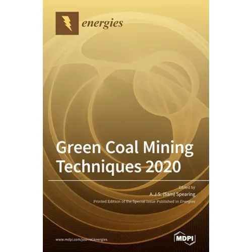 Green Coal Mining Techniques 2020