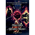 Fractured Desires Trilogy (3 Books): A Dark and Seductive Romance Collection