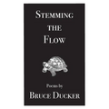 Stemming the Flow