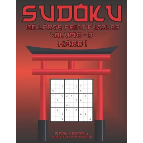 Sudoku: 100 Large Print Puzzles - Paperback