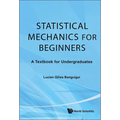 Statistical Mechanics for Beginners
