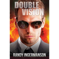 Double Vision: A Quantum Suspense Novel