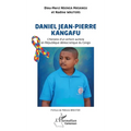 Daniel Jean-Pierre KANGAFU: L'histoire d'un enfant autiste en République démocratique du Congo