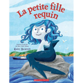 La Petite Fille Requin