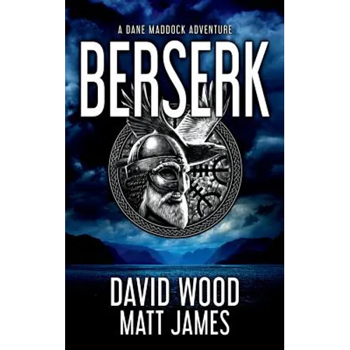 Berserk: A Dane Maddock Adventure