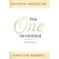The One Revealed: Volume II: A Woman's Hopeful and Helpful Guide in Knowing Who Her Husband Is